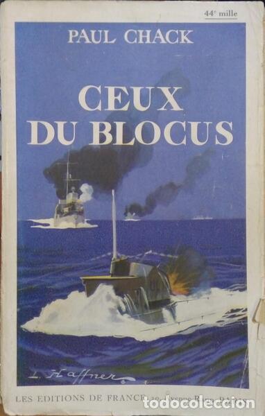 Libros: CHACK. (Paul) - CEUX DU BLOCUS. - Foto 1