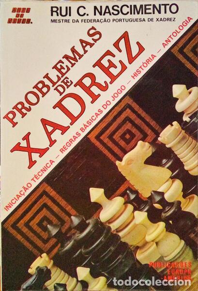 Libros: NASCIMENTO. (Rui C.) - PROBLEMAS DE XADREZ. - Foto 1