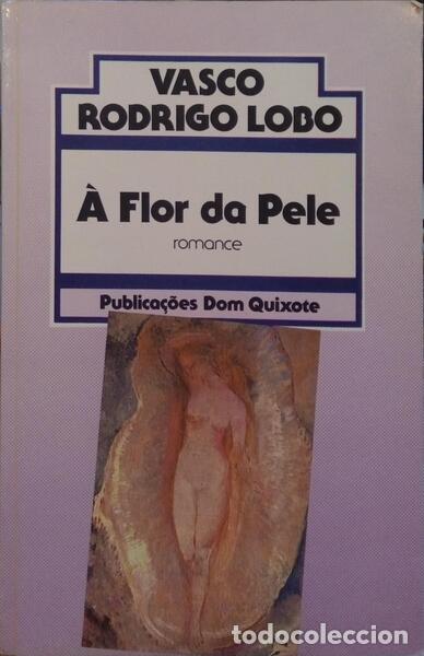 Libros: LOBO. (Vasco Rodrigo) - &Agrave; FLOR DA PELE. - Foto 1
