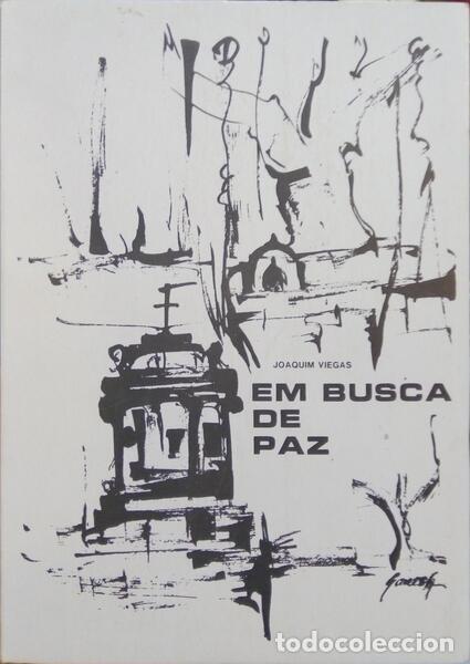 Libros: VIEGAS. (Joaquim) - EM BUSCA DE PAZ. - Foto 1
