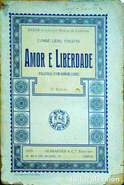 Libros: TOLST&Oacute;I. (Lev Nikol&aacute;ievitch) - AMOR E LIBERDADE. [2.&ordf; EDI&Ccedil;&Atilde;O] - Foto 1