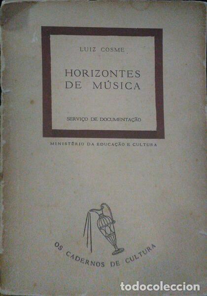 Libros: COSME. (Lu&iacute;s) - HORIZONTES DE M&Uacute;SICA. - Foto 1