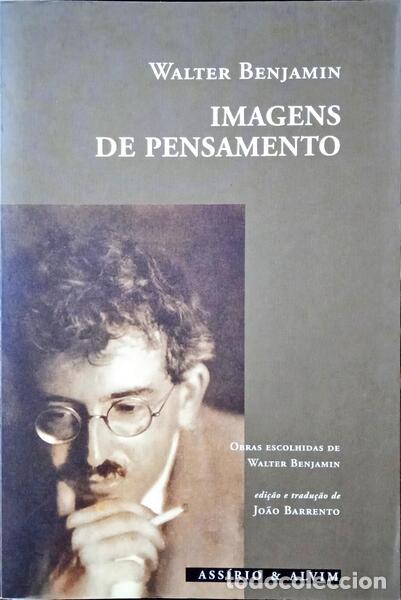 Libros: BENJAMIN. (Walter) - IMAGENS DE PENSAMENTO. - Foto 1