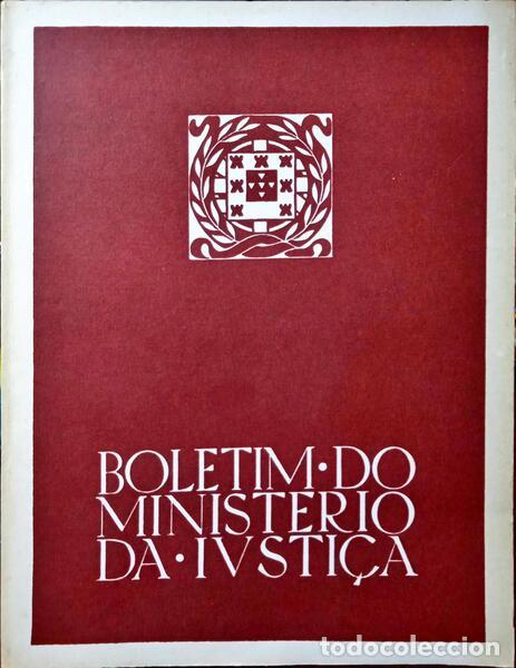Libri di seconda mano: BOLETIM DO MINIST&Eacute;RIO DA JUSTI&Ccedil;A, N.&ordm; 256, MAIO 1976.