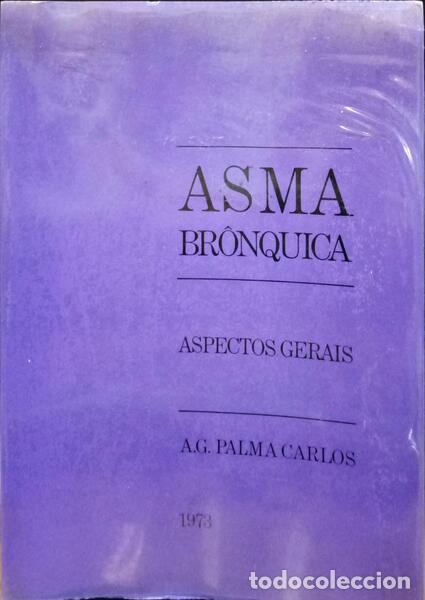 Libros: PALMA - CARLOS. (A.G.) - ASMA BR&Ocirc;NQUICA. ASPECTOS GERAIS. - Foto 1