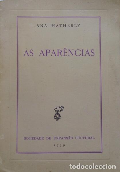 Libros: HATHERLY. (Ana) - AS APAR&Ecirc;NCIAS. - Foto 1