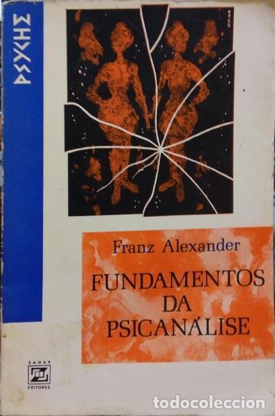 Libros: ALEXANDER. (Franz) - FUNDAMENTOS DA PSICAN&Aacute;LISE. - Foto 1