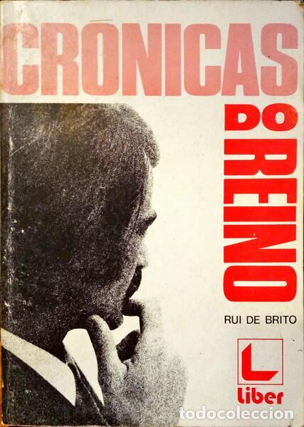 Libros: BRITO. (Rui de) - CR&Oacute;NICAS DO REINO. - Foto 1
