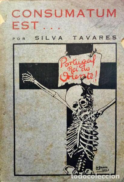 Libros: SILVA TAVARES. - CONSUMATUM EST... - Foto 1