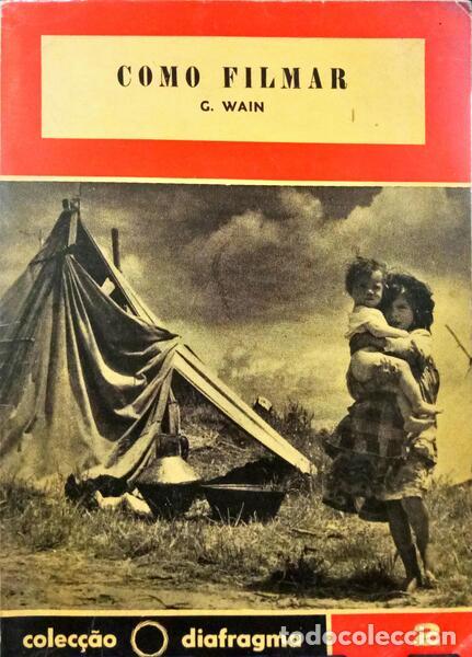 Libros: WAIN. (G.) - COMO FILMAR. - Foto 1