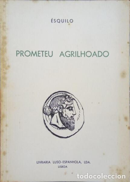 Libros: &Eacute;SQUILO. - PROMETEU AGRILHOADO. - Foto 1