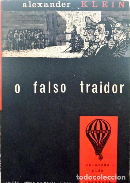 Libros: KLEIN. (Alexander) - O FALSO TRAIDOR. - Foto 1