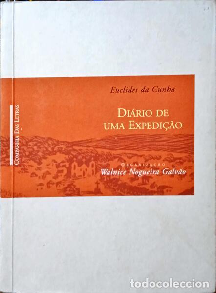 Libros: CUNHA. (Euclides da) - DI&Aacute;RIO DE UMA EXPEDI&Ccedil;&Atilde;O. - Foto 1