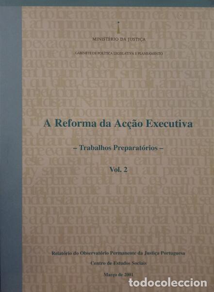 Libros: REFORMA DA AC&Ccedil;&Atilde;O EXECUTIVA. [2 VOLUMES] - Foto 2