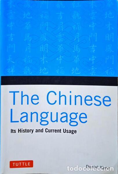 Libros: KANE. (Daniel) - THE CHINESE LANGUAGE. - Foto 1