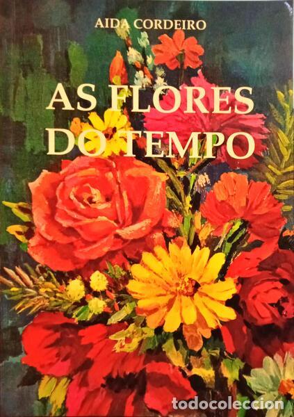 Libros: CORDEIRO. (Aida) - AS FLORES DO TEMPO. - Foto 1