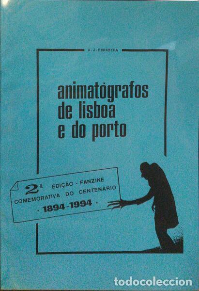 Libros: FERREIRA. (A. J.) - ANIMAT&Oacute;GRAFOS DE LISBOA E DO PORTO. - Foto 1