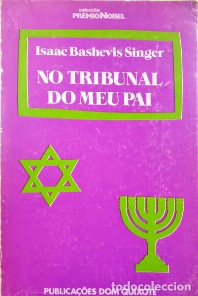 Libros: SINGER. (Isaac Bashevis) - NO TRIBUNAL DO MEU PAI. - Foto 1