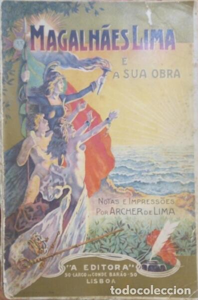 Libros: LIMA. (Archer de) - MAGALH&Atilde;ES LIMA E A SUA OBRA. - Foto 1