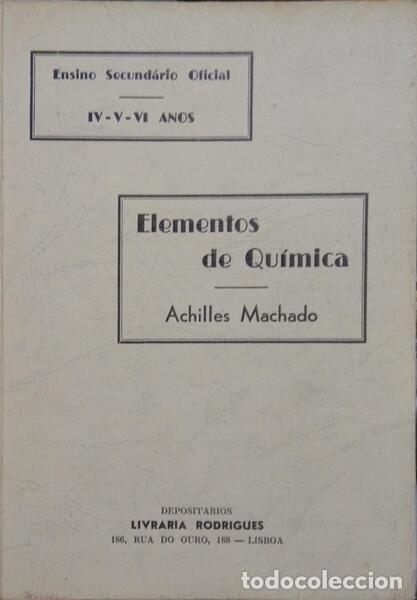 Libros: MACHADO. (Achilles) - ELEMENTOS DE QU&Iacute;MICA. - Foto 1