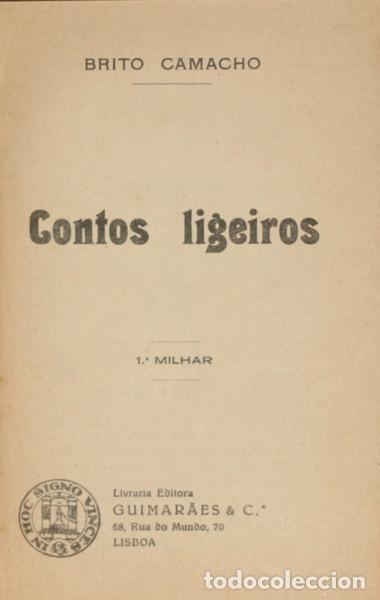 Libros: BRITO CAMACHO. (Manuel de) - CONTOS LIGEIROS. [1.&ordm; MILHAR - ENC. AZUL] - Foto 1