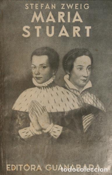 Libros: ZWEIG. (Stefan) - MARIA STUART. [ED. BRASILEIRA] - Foto 1