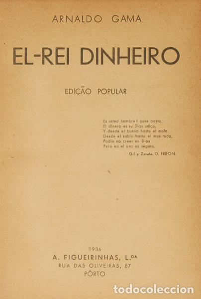 Libros: GAMA. (Arnaldo) - EL-REI DINHEIRO. - Foto 2