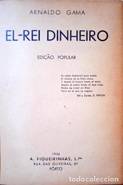 Libros: GAMA. (Arnaldo) - EL-REI DINHEIRO. - Foto 3