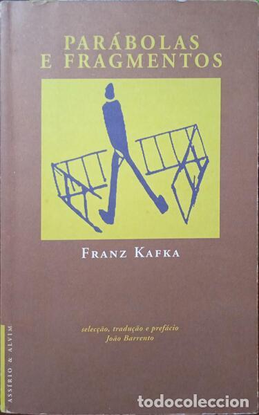 Libros: KAFKA. (Franz) - PAR&Aacute;BOLAS E FRAGMENTOS. - Foto 1