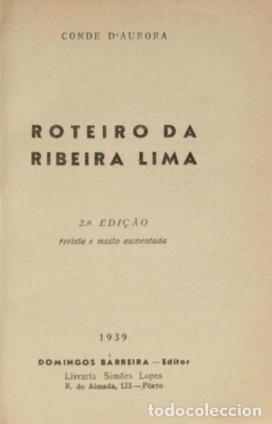 Libros: AURORA. (Conde de) - ROTEIRO DA RIBEIRA LIMA. [2.&ordf; EDI&Ccedil;&Atilde;O] - Foto 1