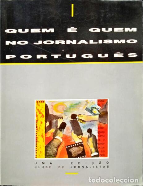 Libros: QUEM &Eacute; QUEM NO JORNALISMO PORTUGU&Ecirc;S. - Foto 1
