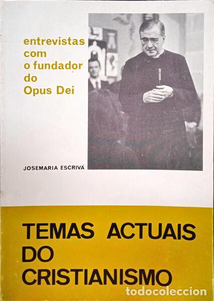 Libros: ESCRIV&Aacute;. (Jos&eacute;maria) - TEMAS ACTUAIS DO CRISTIANISMO. - Foto 1