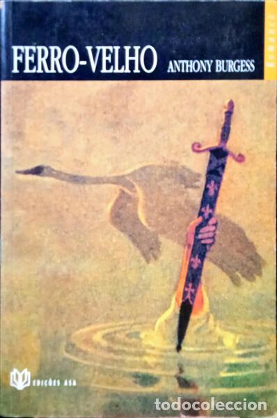 Libros: BURGESS. (Anthony) - FERRO-VELHO. - Foto 1