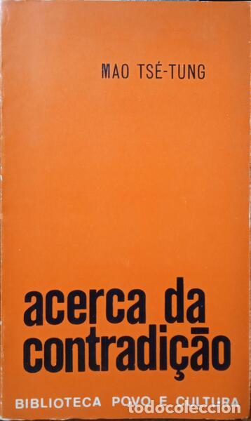 Libros: MAO TS&Eacute;-TUNG. - ACERCA DA CONTRADI&Ccedil;&Atilde;O. - Foto 1