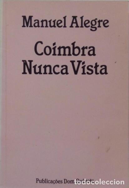 Libros: ALEGRE. (Manuel) - COIMBRA NUNCA VISTA. - Foto 1