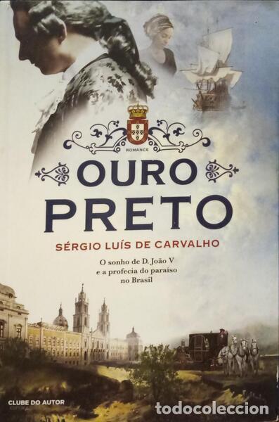 Libros: CARVALHO. (S&eacute;rgio Lu&iacute;s de) - OURO PRETO. - Foto 1