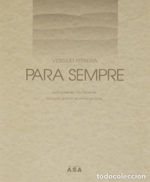 Libros: FERREIRA. (Verg&iacute;lio) - PARA SEMPRE. - Foto 1