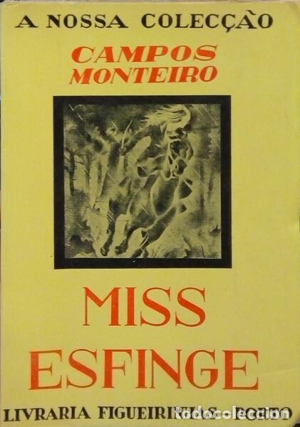 Libros: CAMPOS MONTEIRO. - MISS ESFINGE. - Foto 1