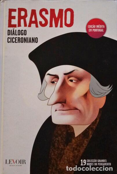 Libros: ERASMO. - DI&Aacute;LOGO CICERONIANO. - Foto 1