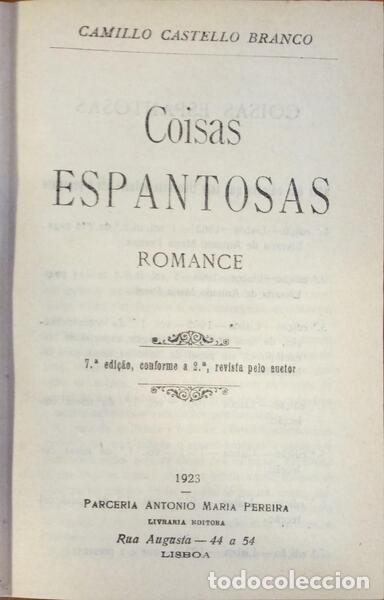 Libros: CASTELO BRANCO. (Camilo) - COISAS ESPANTOSAS. [7.&ordf; EDI&Ccedil;&Atilde;O] - Foto 1
