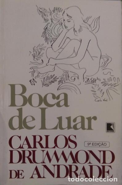 Libros: DRUMMOND DE ANDRADE. (Carlos) - BOCA DE LUAR. - Foto 1