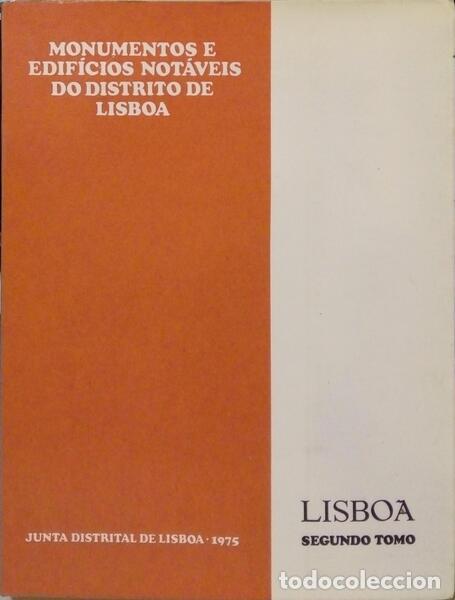 Libros: MADEIRA RODRIGUES. (Maria Jo&atilde;o) - MONUMENTOS E EDIF&Iacute;CIOS NOT&Aacute;VEIS DO DISTRITO DE LISBOA. [VOL. V, TO - Foto 1