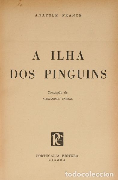 Libros: FRANCE. (Anatole) - A ILHA DOS PINGUINS. - Foto 2