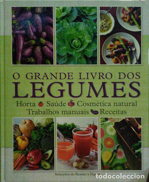 Libros: GRANDE (O) LIVRO DOS LEGUMES - Foto 1