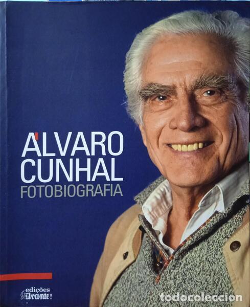 Libros: &Aacute;LVARO CUNHAL, FOTOBIOGRAFIA. - Foto 1