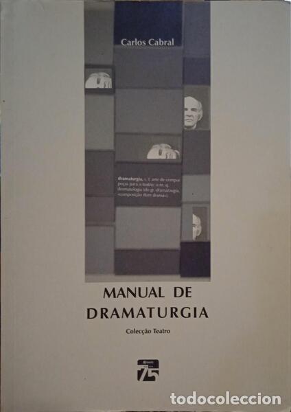 Libros: CABRAL. (Carlos) - MANUAL DE DRAMATURGIA. - Foto 1