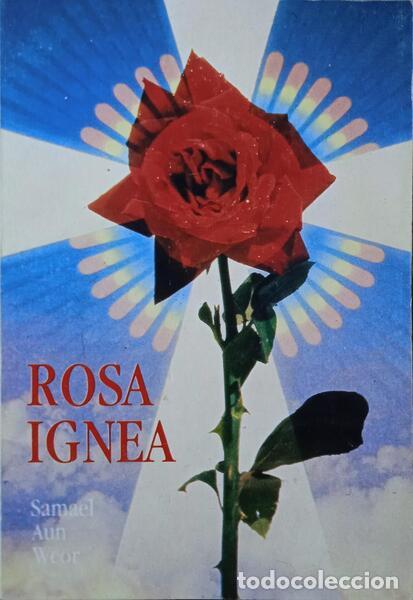 Libros: SAMAEL AUN WEOR. - ROSA IGNEA. - Foto 1