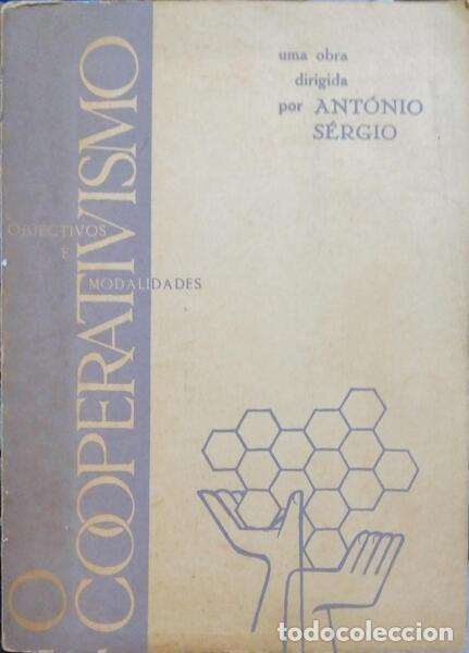 Libros: ANT&Oacute;NIO S&Eacute;RGIO. - O COOPERATIVISMO: OBJECTIVOS E MODALIDADES. - Foto 1