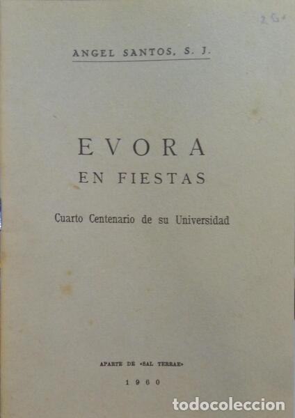 Libros: SANTOS. (Angel) - EVORA EN FIESTAS. - Foto 1
