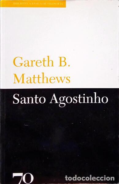 Libros: MATTHEWS. (Gareth B.) - SANTO AGOSTINHO. - Foto 1